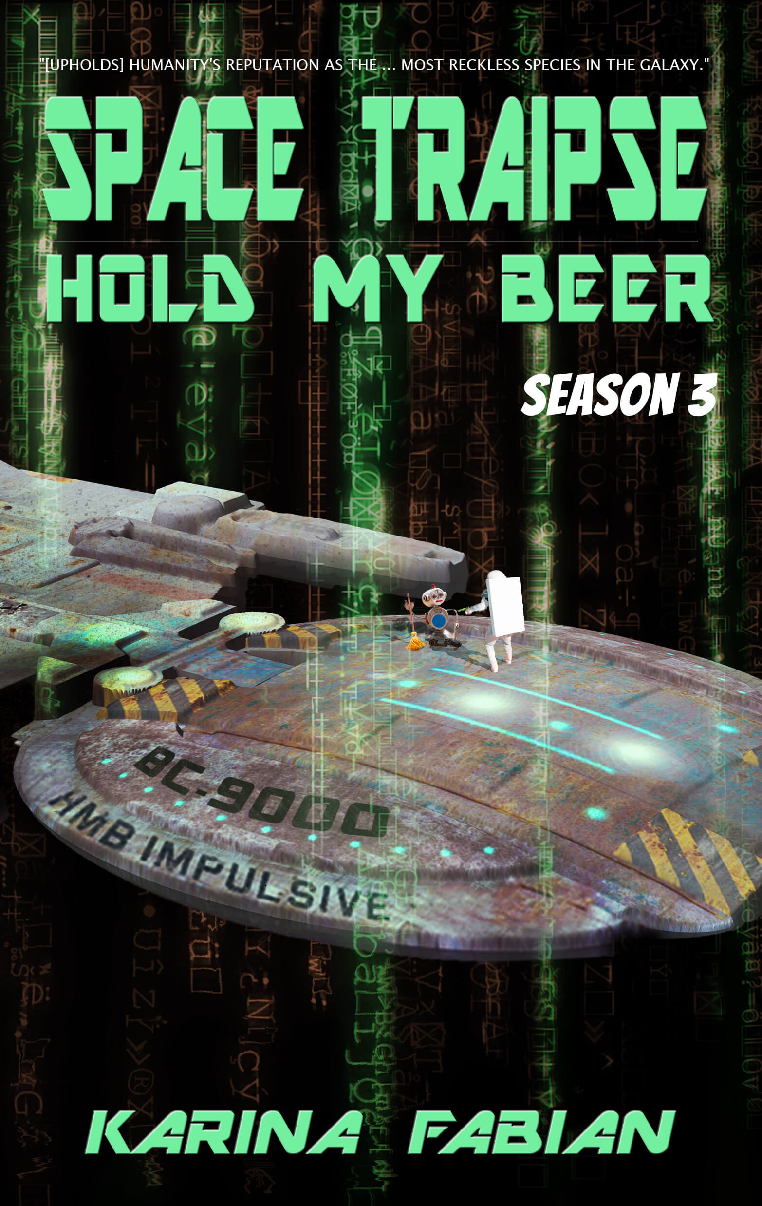 cover art for Space Traipse: Hold My Beer, Season 3