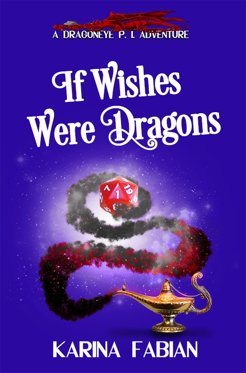 cover art for If Wishes Were Dragons