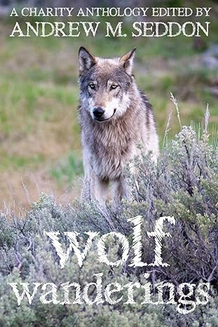 cover of wolf wanderings anthology edited by andrew seddon