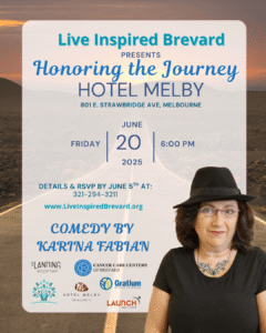 Flyer for Live Inspired Brevard charity event with Karina Fabian as comedy June 20 2025