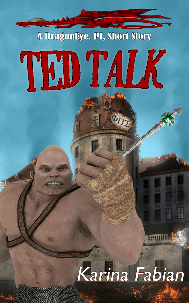 cover art for Ted Talk by Karina Fabian featuring a troll, a wand, and a wrecked university